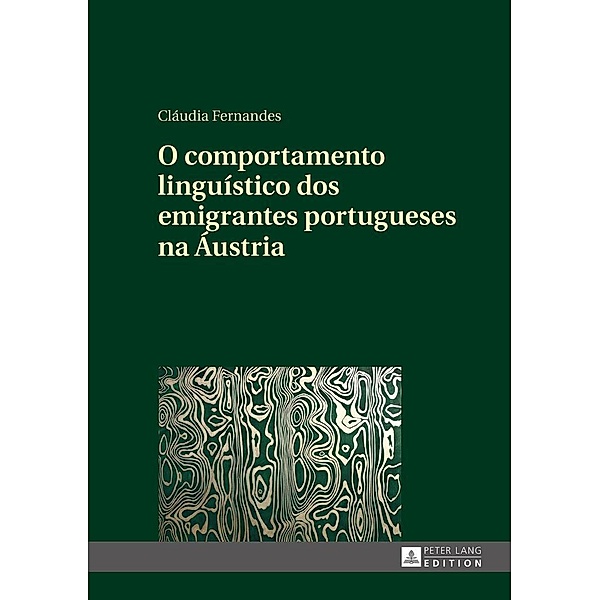 O comportamento linguistico dos emigrantes portugueses na Austria, Fernandes Claudia Fernandes