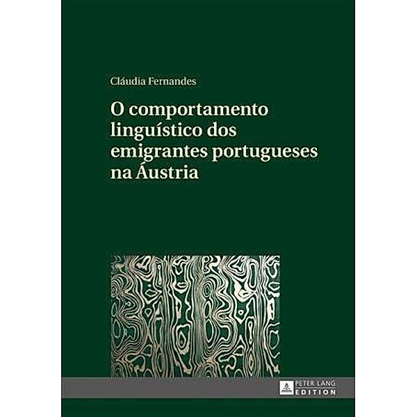 O comportamento linguistico dos emigrantes portugueses na Austria, Claudia Fernandes