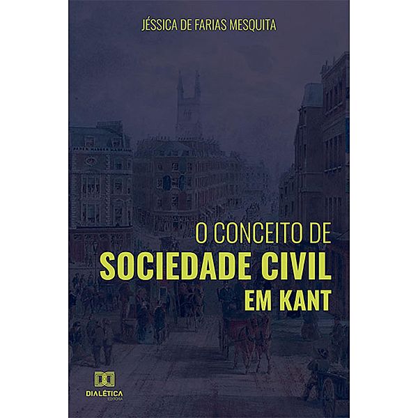 O conceito de sociedade civil em Kant, Jéssica de Farias Mesquita