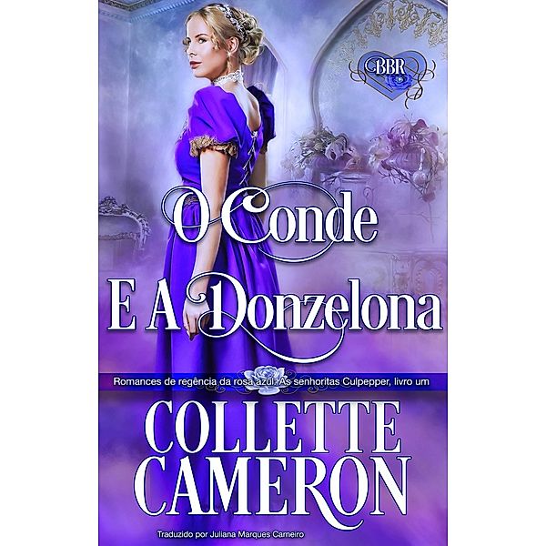 O Conde e a Donzelona, Collette Cameron