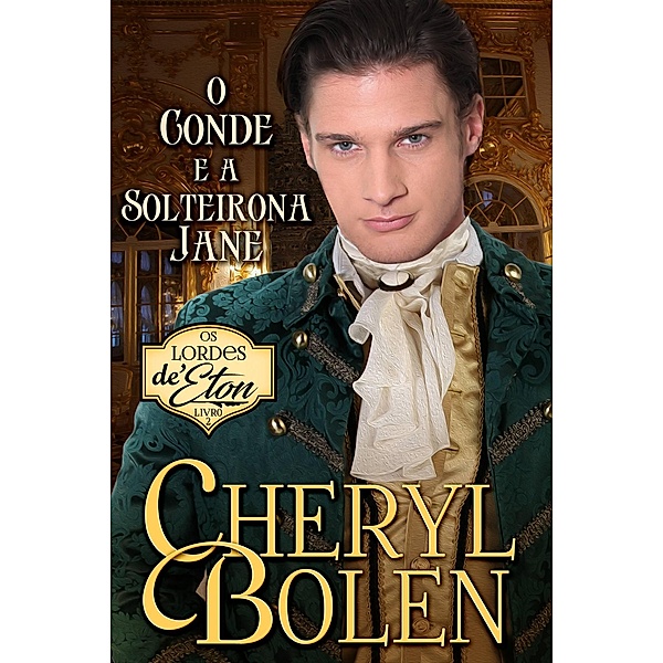 O Conde e a Solteirona Jane, Cheryl Bolen