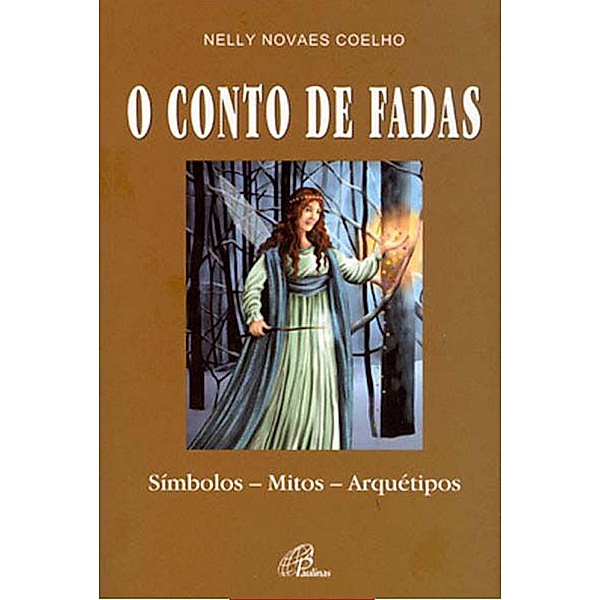 O conto de fadas, Nelly Novaes Coelho