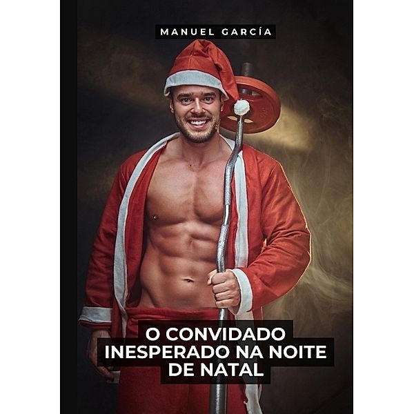 O Convidado Inesperado na Noite de Natal, Manuel García