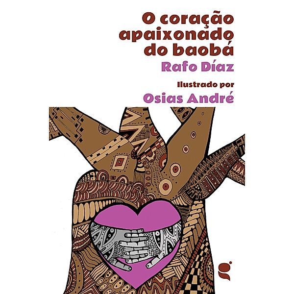 O coração apaixonado do baobá, Rafo Díaz