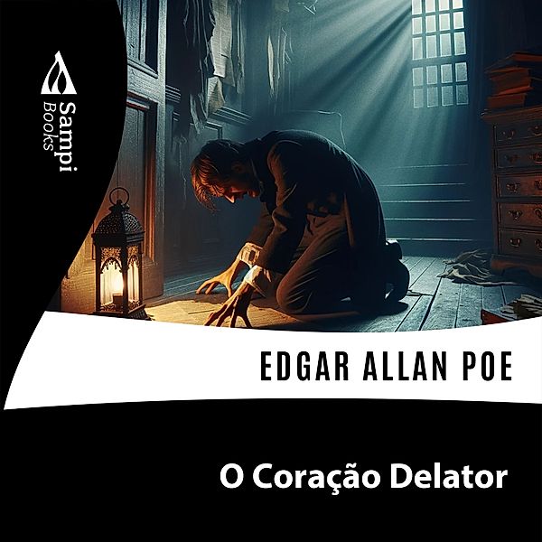 O Coração Delator, Edgar Allan Poe