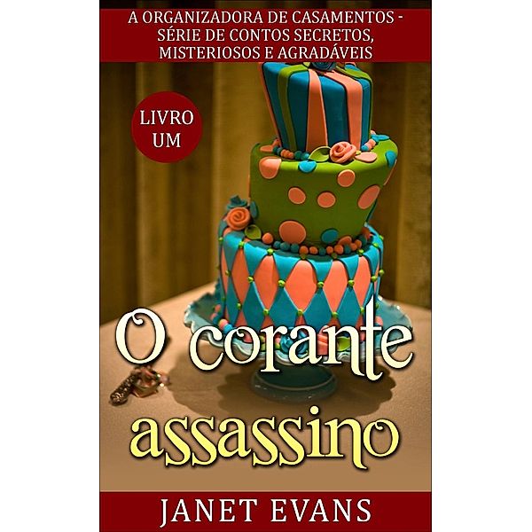 O corante assassino, Janet Evans