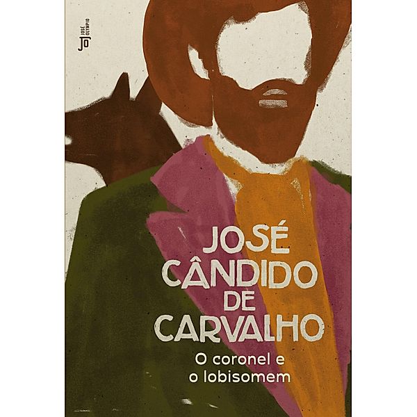 O coronel e o lobisomem, José Cândido de Carvalho