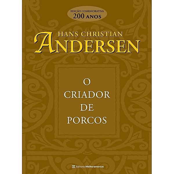 O criador de porcos, Hans Christian Andersen