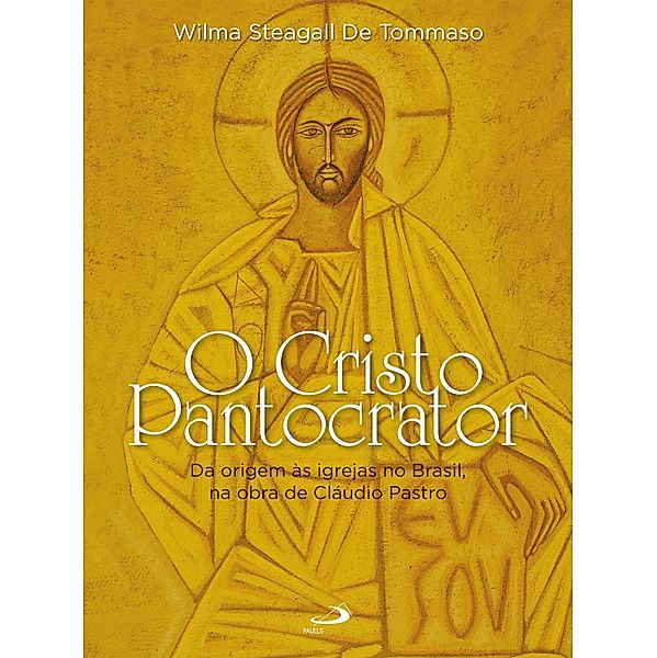 O Cristo Pantocrator / Avulso, Wilma Steagall de Tommaso