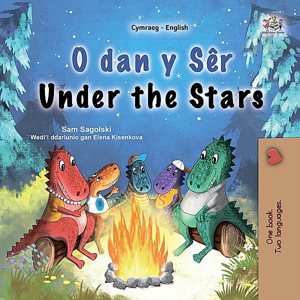 O dan y Sêr Under the Stars (Welsh English Bilingual Collection) / Welsh English Bilingual Collection, Sam Sagolski, Kidkiddos Books