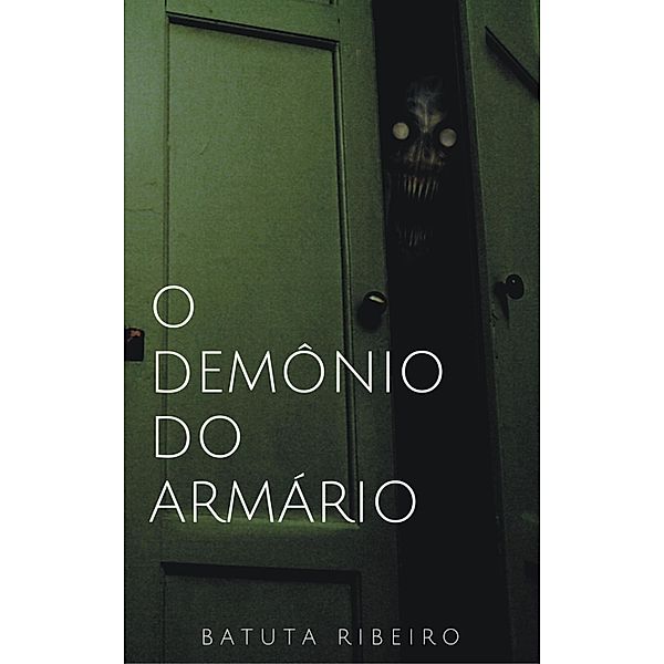 O Demônio do armário, Batuta Ribeiro