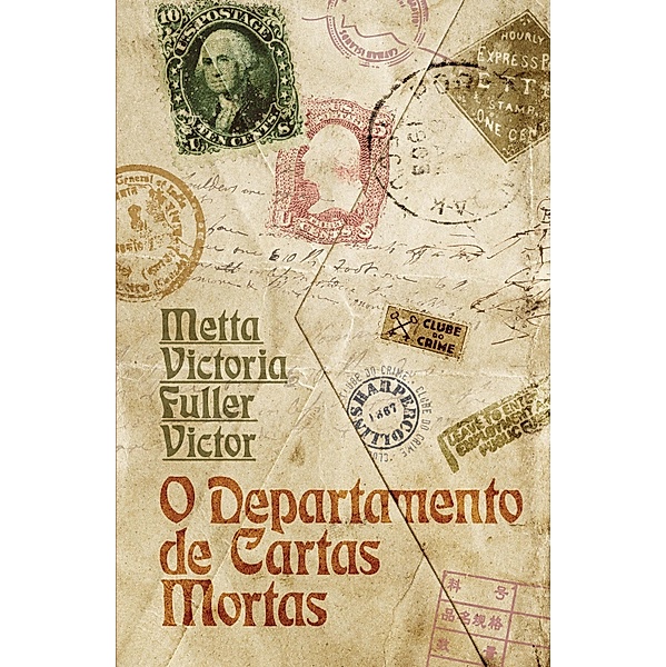 O Departamento de Cartas Mortas (Clube do crime), Metta Victoria Fuller Victor