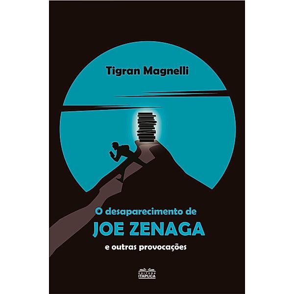 O desaparecimento de Joe Zenaga e outras provocações, Tigran Magnelli