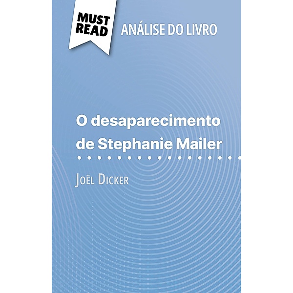 O desaparecimento de Stephanie Mailer de Joël Dicker (Análise do livro), Morgane Fleurot