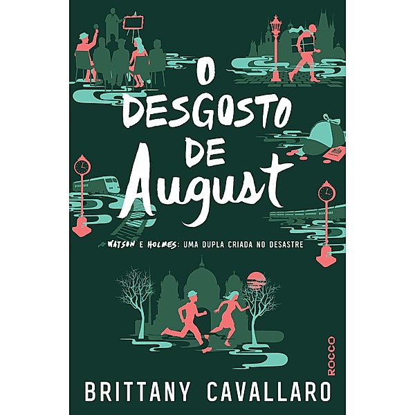 O desgosto de August / Charlotte Holmes Bd.2, Brittany Cavallaro
