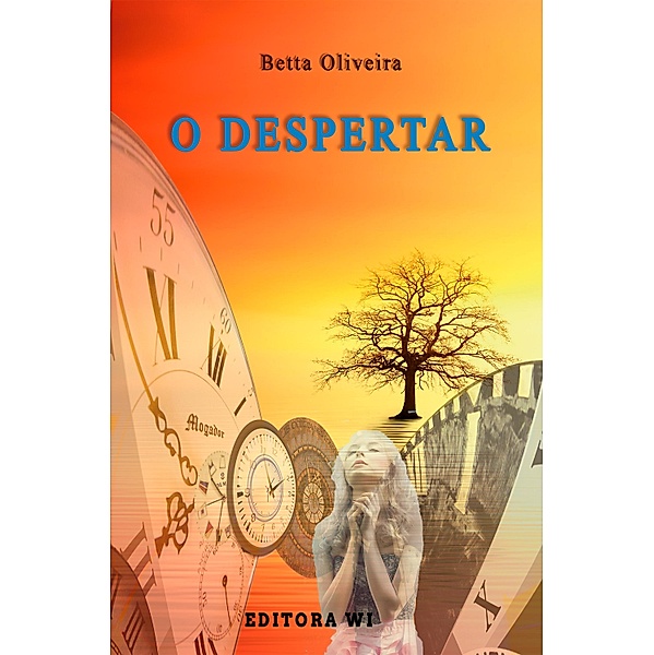 O despertar, Betta Oliveira