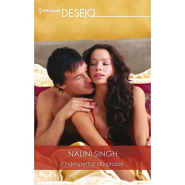 O despertar do prazer / Desejo Bd.619, Nalini Singh