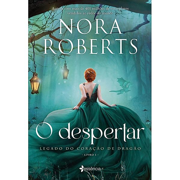 O Despertar / Legado do Coração de Dragão Bd.1, Nora Roberts