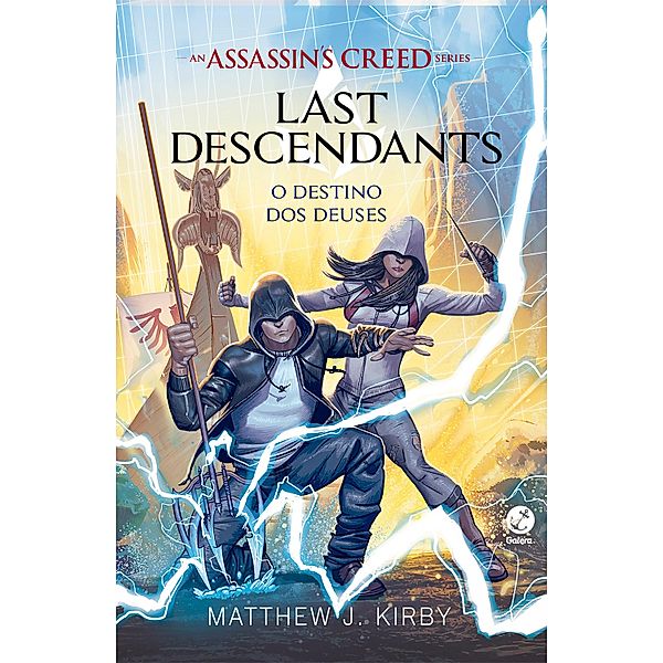 O destino dos deuses - Last descendants - vol. 3 / Assassin's Creed Bd.3, Matthew J. Kirby