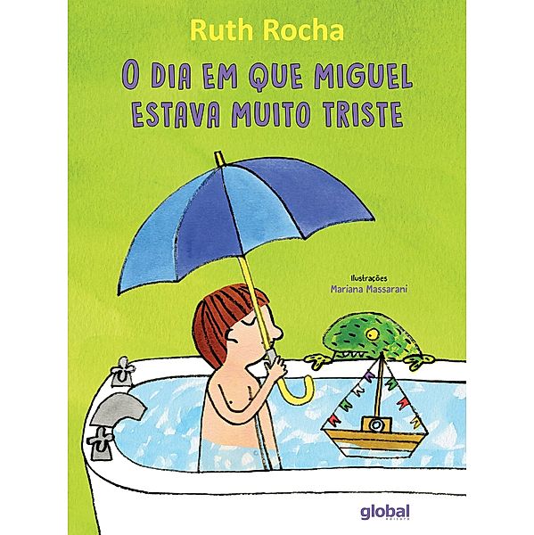 O Dia em Que Miguel Estava Muito Triste, Ruth Rocha