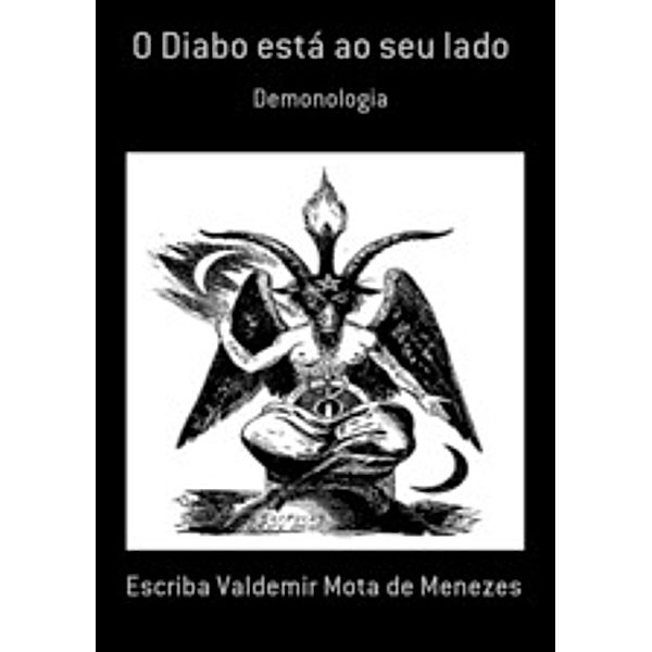 O DIABO ESTA A SEU LADO, Escriba de Cristo