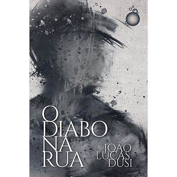 O diabo na rua, João Lucas Dusi