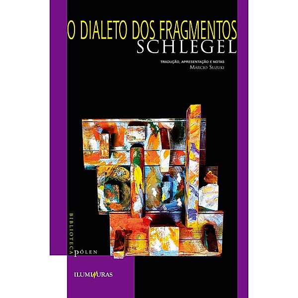O dialeto dos fragmentos, Friedrich Schlegel