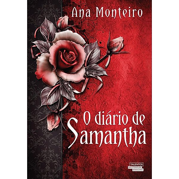 O diário de Samantha, Ana Monteiro