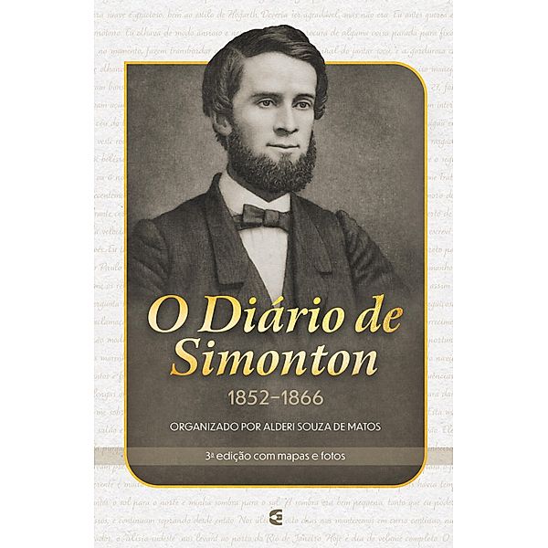 O Diário de Simonton, Ashbel Green Simonton