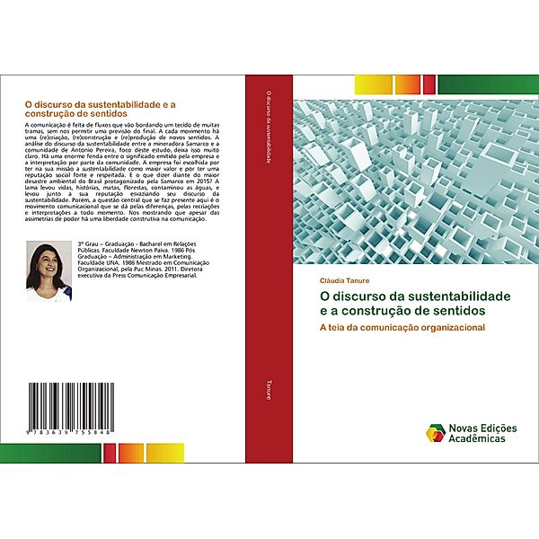 O discurso da sustentabilidade e a construção de sentidos, Cláudia Tanure