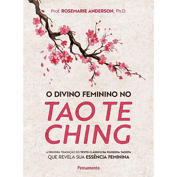 O divino feminino no tao te ching, Rosemarie Anderson