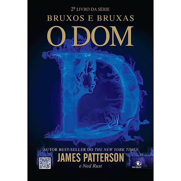 O dom / Bruxos e Bruxas Bd.2, James Patterson