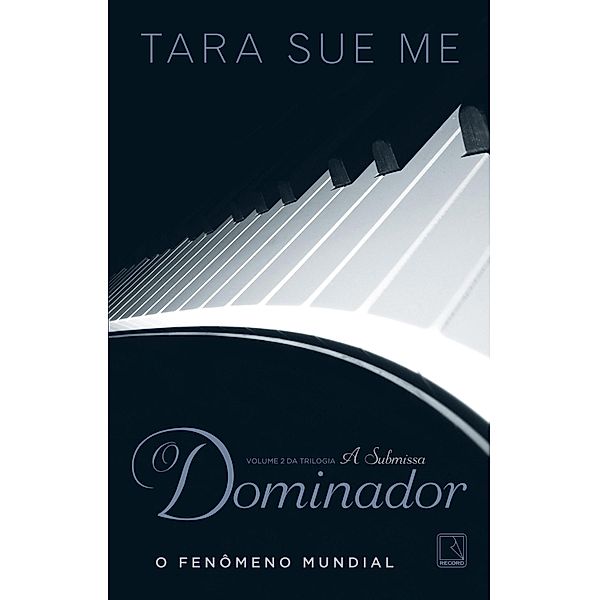 O dominador - A submissa - vol. 2 / A submissa Bd.2, Tara Sue Me