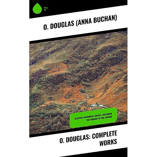 O. Douglas: Complete Works, O. Douglas