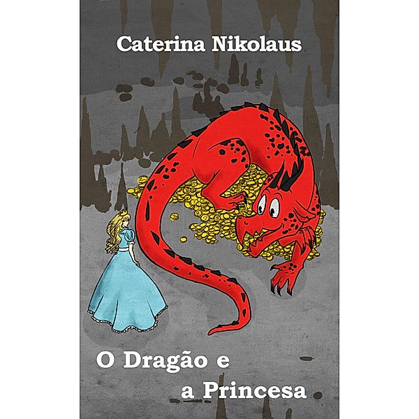 O Dragão e a Princesa, Caterina Nikolaus