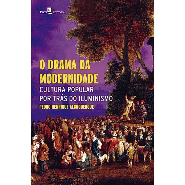 O drama da modernidade, Pedro Henrique Albuquerque