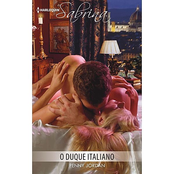 O duque italiano / Sabrina Bd.966, Penny Jordan