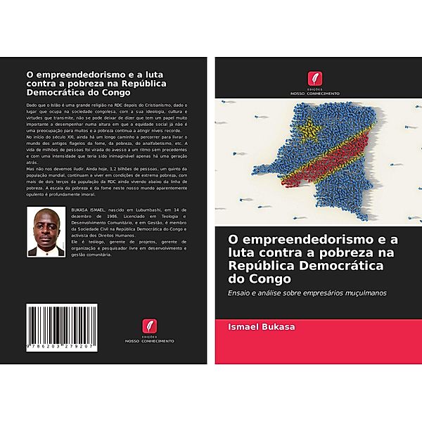 O empreendedorismo e a luta contra a pobreza na República Democrática do Congo, Ismael Bukasa