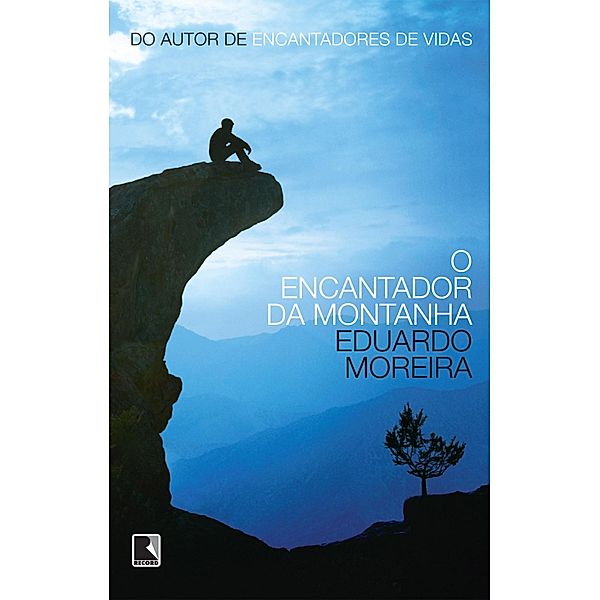 O encantador da montanha, Eduardo Moreira