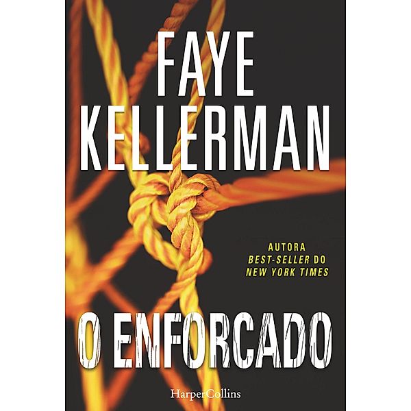 O enforcado / Suspense / Thriller Bd.1301, Faye Kellerman
