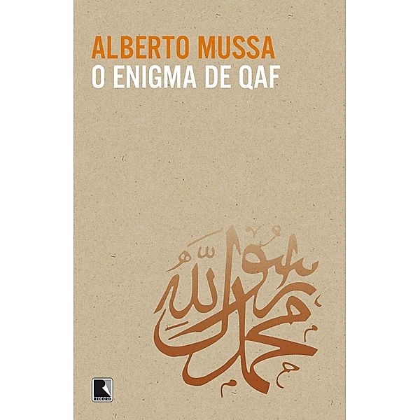 O enigma de Qaf, Alberto Mussa