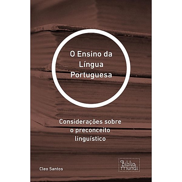 O Ensino da Língua Portuguesa, Cleo Santos