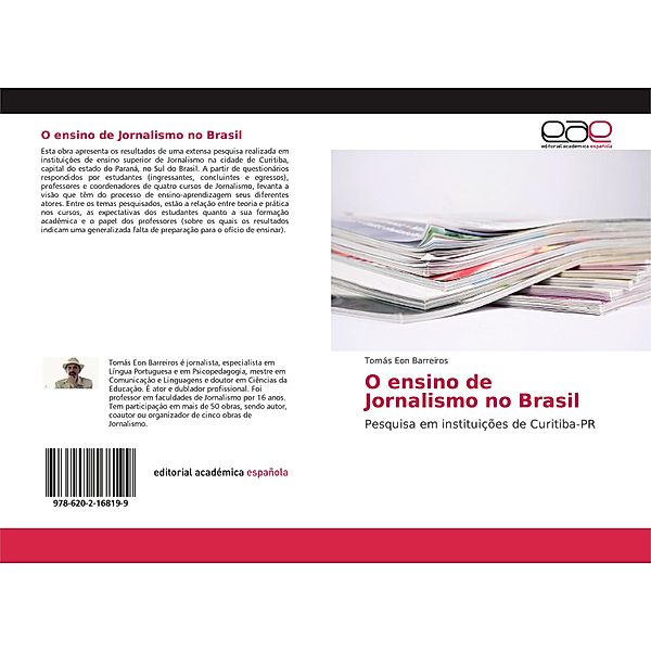 O ensino de Jornalismo no Brasil, Tomás Eon Barreiros