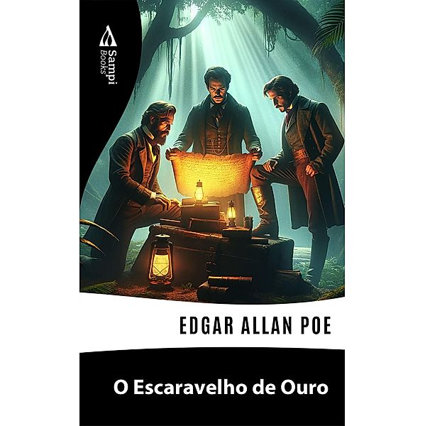 O Escaravelho de Ouro, Edgar Allan Poe