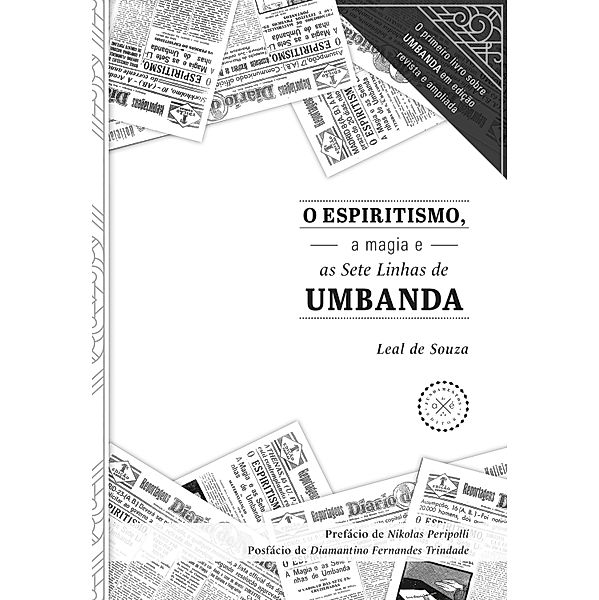 O Espiritismo, a magia e as Sete Linhas de Umbanda, Leal de Souza