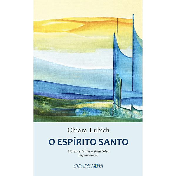 O Espírito Santo, Chiara Lubich