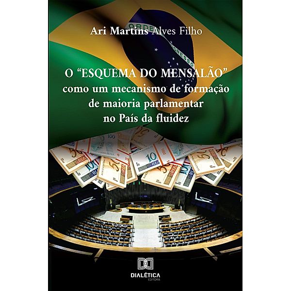 O Esquema do Mensalão, Ari Martins Alves Filho