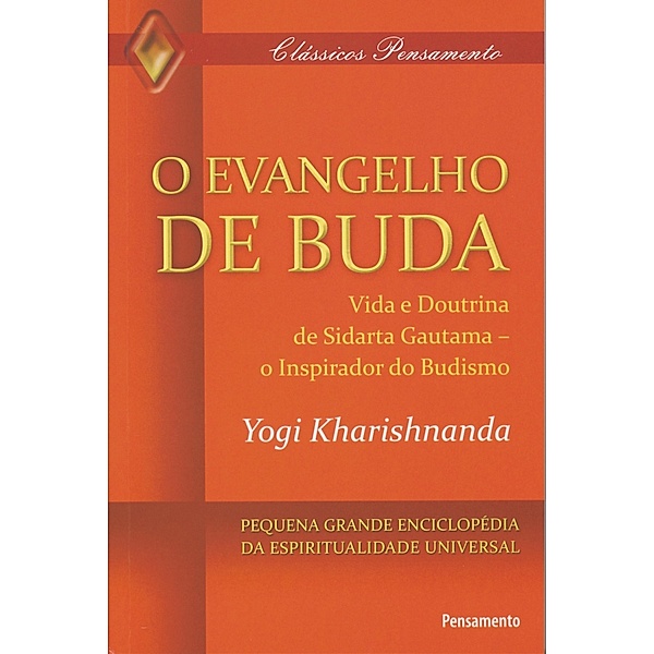 O Evangelho de Buda / Clássicos Pensamento, Yogi Krarishnanda
