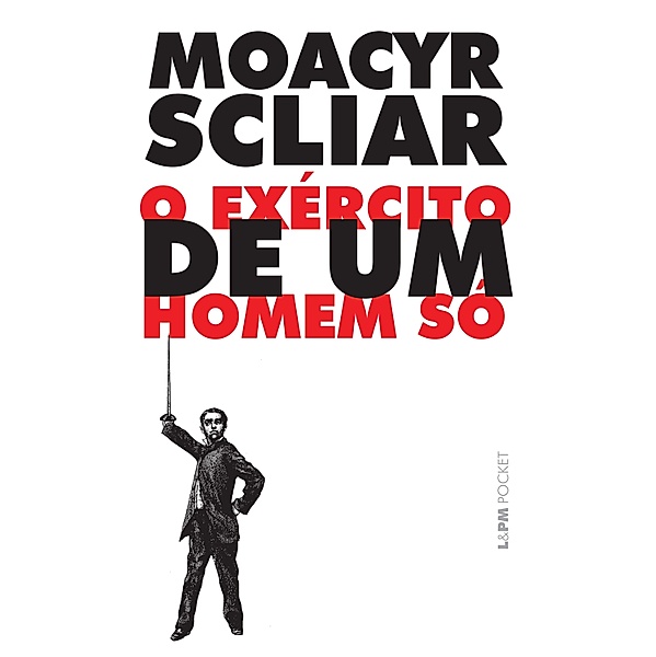O exército de um homem só, Moacyr Scliar