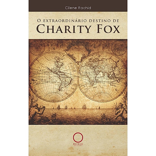 O extraordinário destino de Charity Fox, Cilene Rachid
